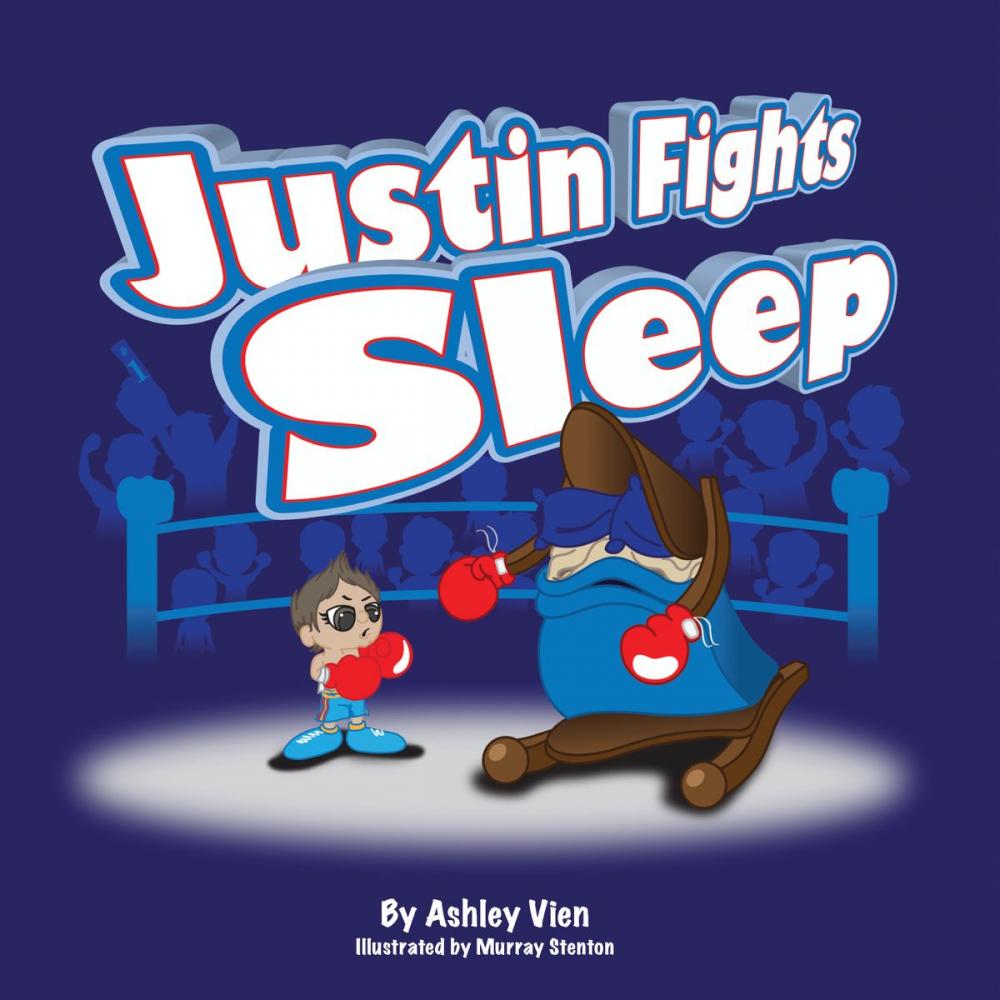 Big bigCover of Justin Fights Sleep