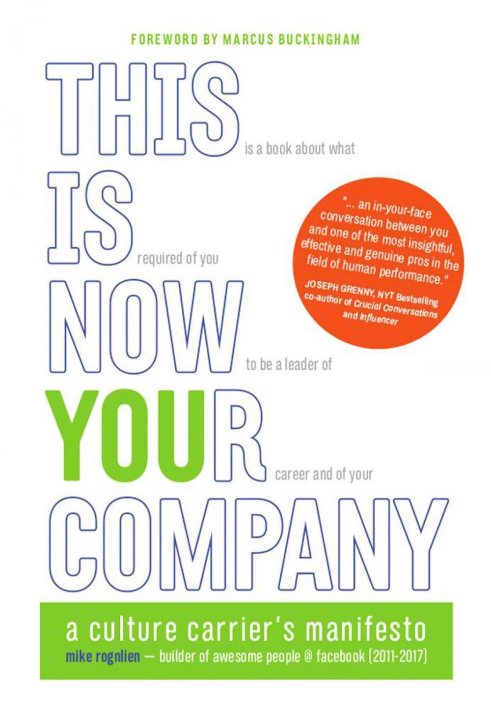 Big bigCover of This Is Now Your Company: A Culture Carrier's Manifesto