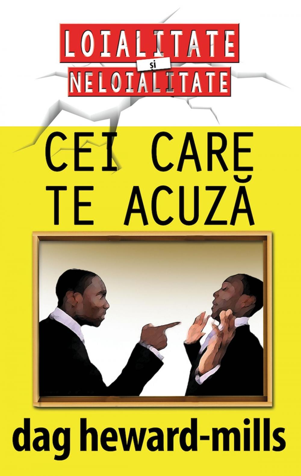 Big bigCover of Cei Care Te Acuză