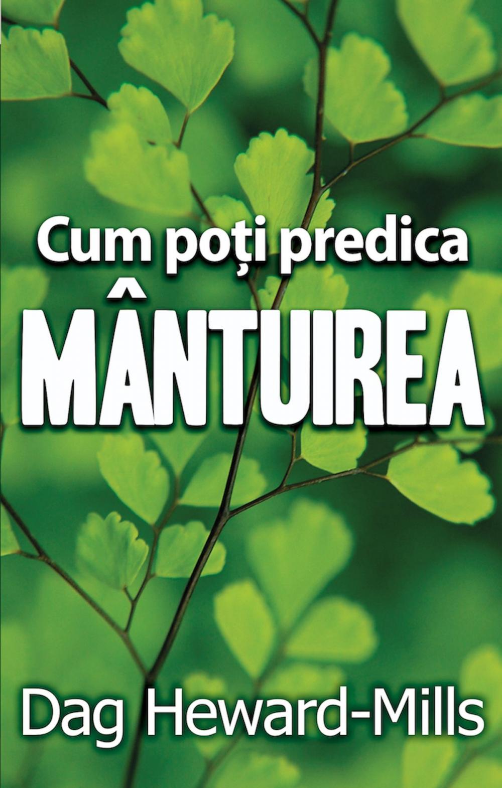 Big bigCover of Cum Poţi Predica Mântuirea