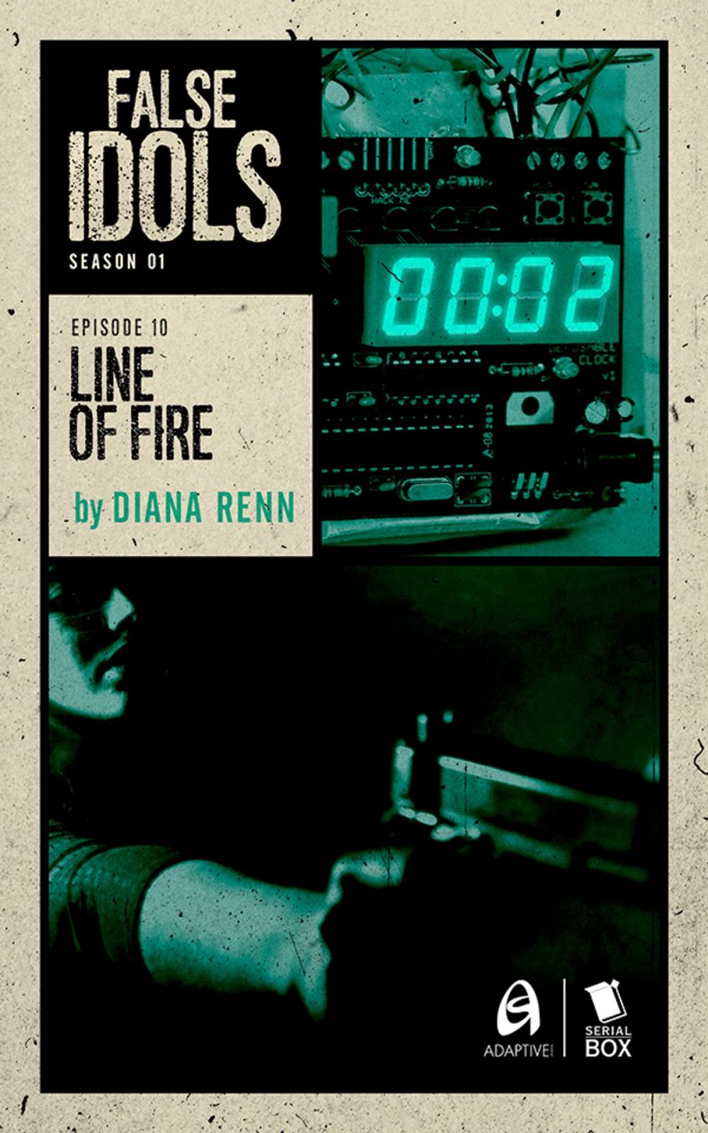 Big bigCover of Line of Fire (False Idols Season 1 Episode 10)