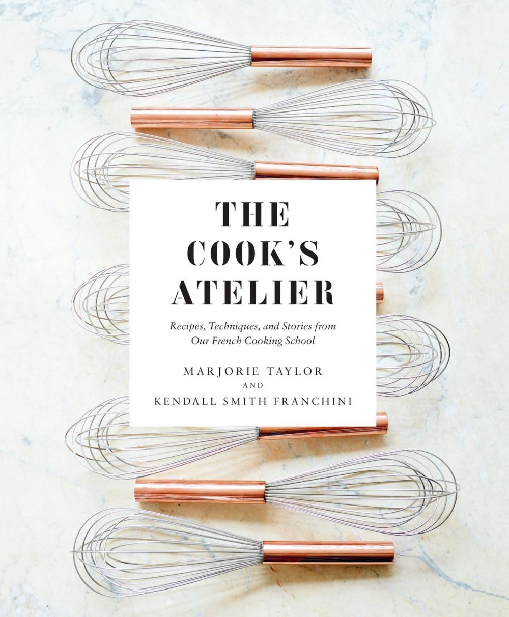 Big bigCover of The Cook's Atelier