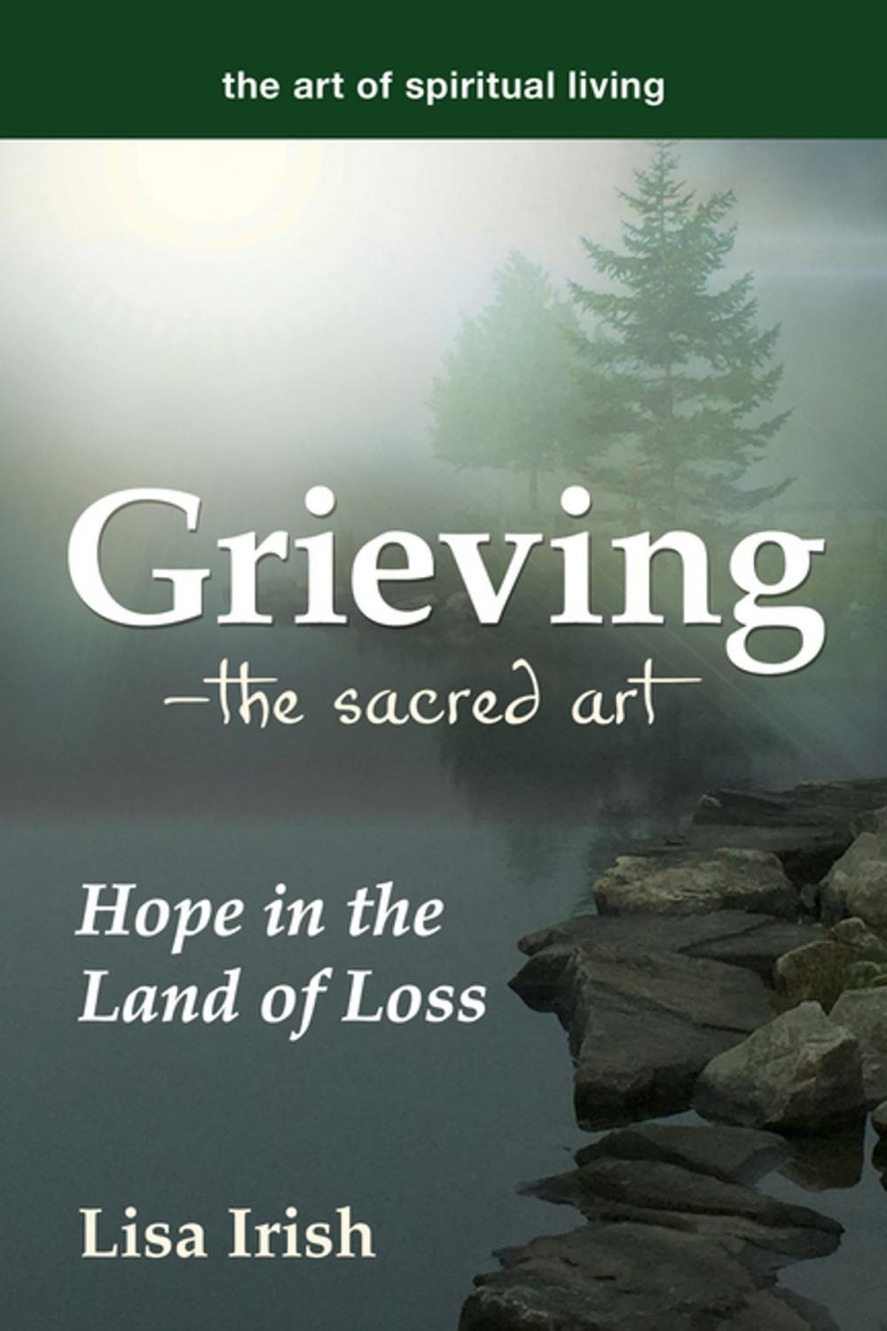 Big bigCover of Grieving---The Sacred Art