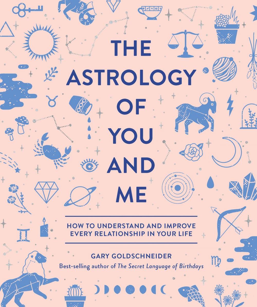 Big bigCover of The Astrology of You and Me