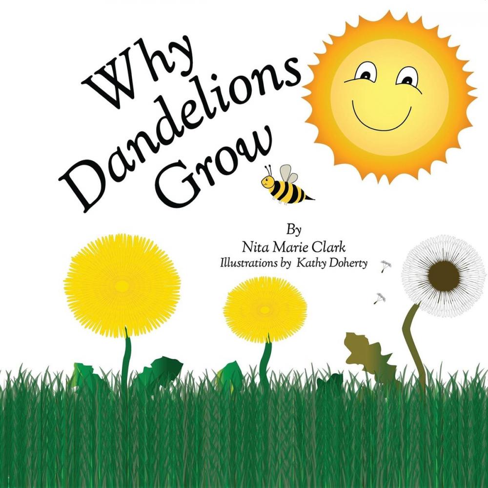 Big bigCover of Why Dandelions Grow