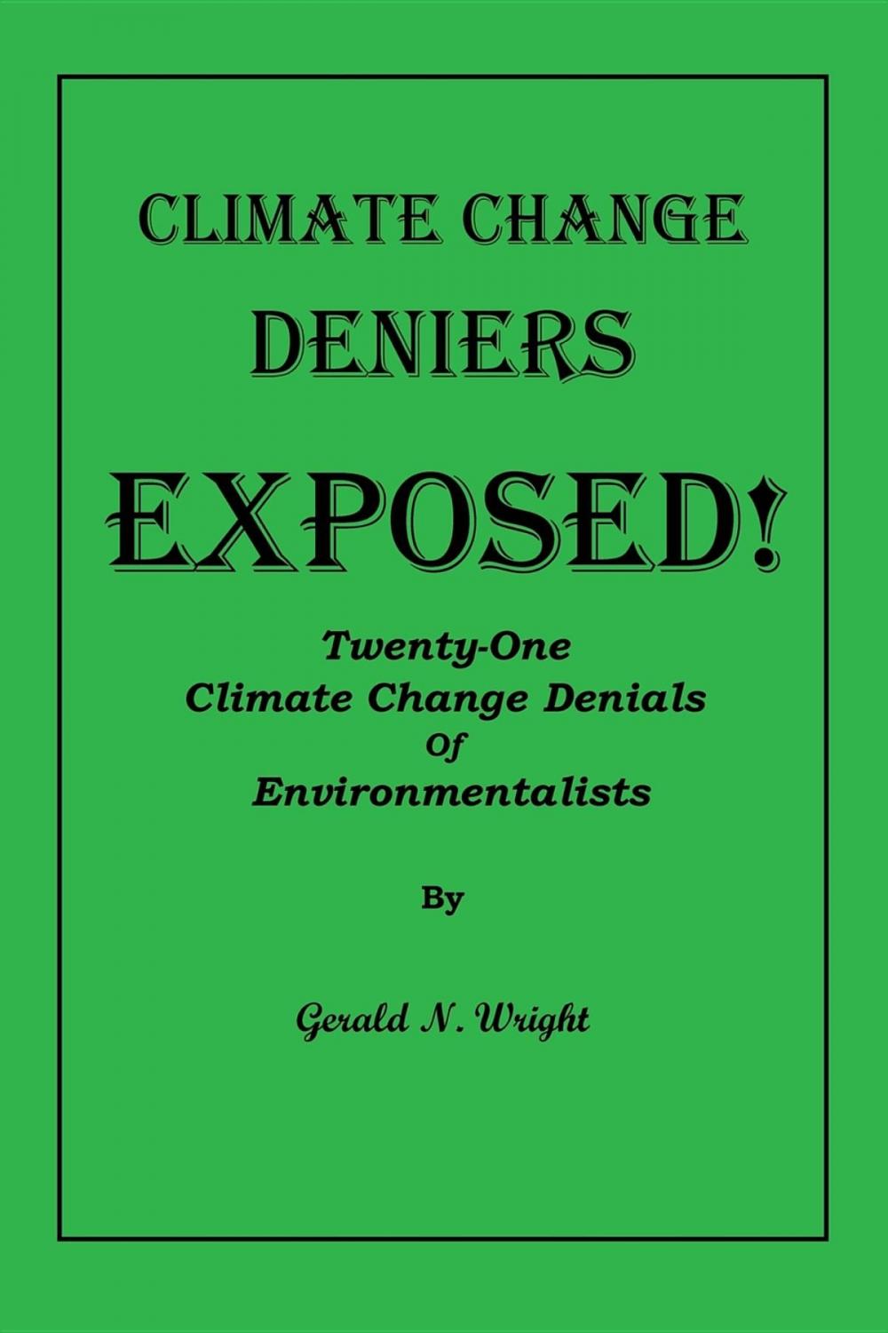 Big bigCover of CLIMATE CHANGE CRAZINESS EXPOSED!