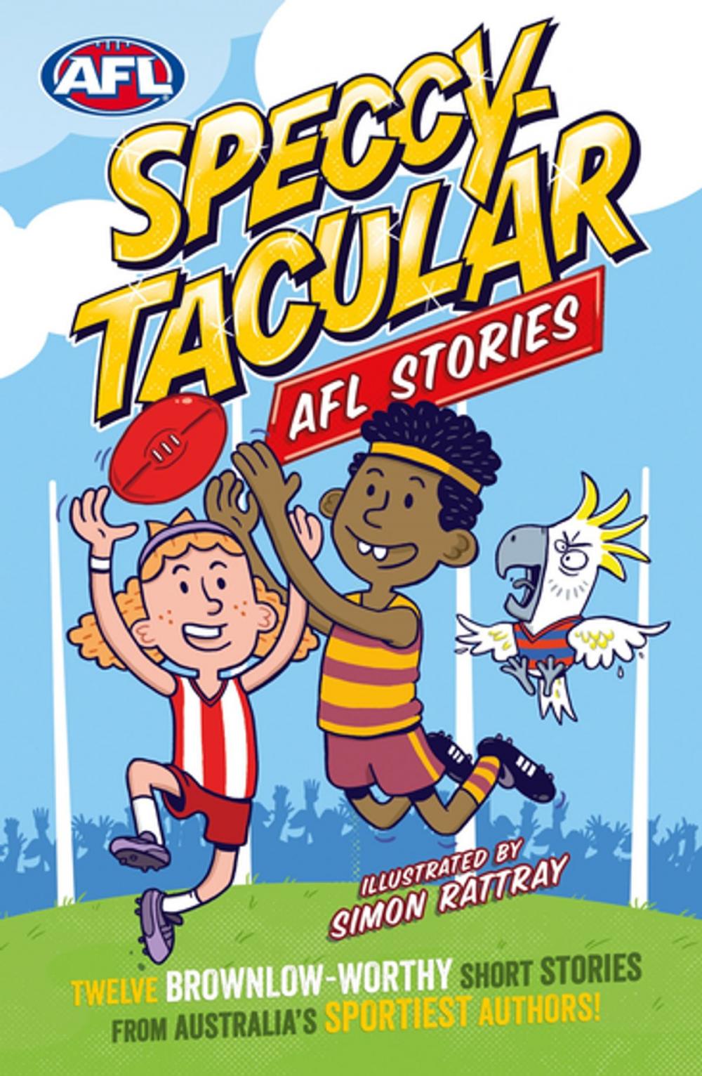 Big bigCover of Speccy-tacular Footy Stories