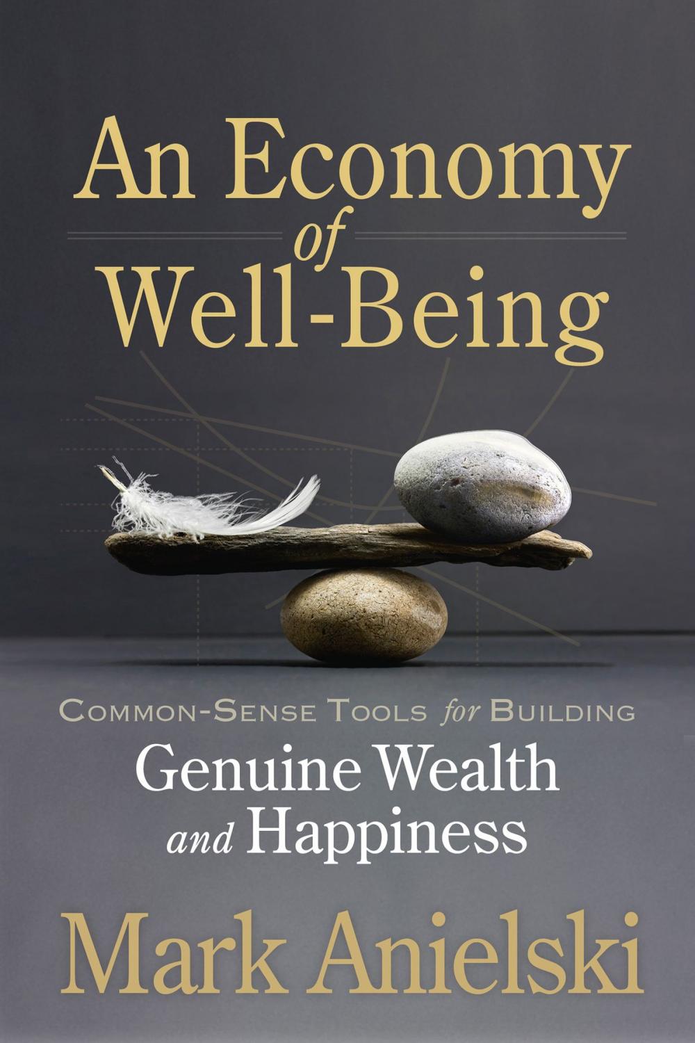 Big bigCover of An Economy of Well-Being