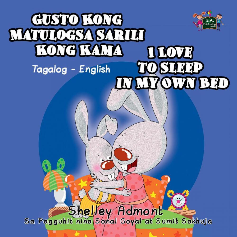 Big bigCover of Gusto Kong Matulog Sa Sarili Kong Kama I Love to Sleep in My Own Bed