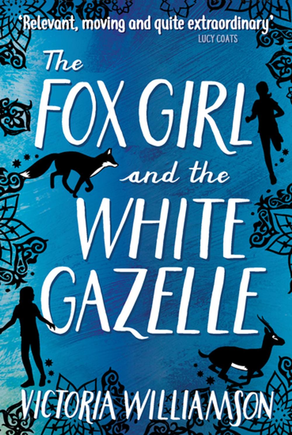 Big bigCover of The Fox Girl and the White Gazelle