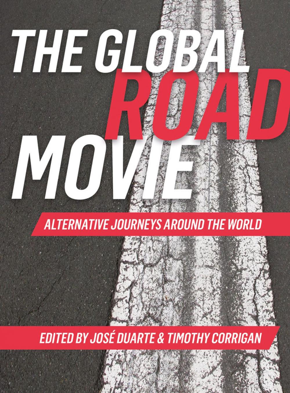 Big bigCover of The Global Road Movie