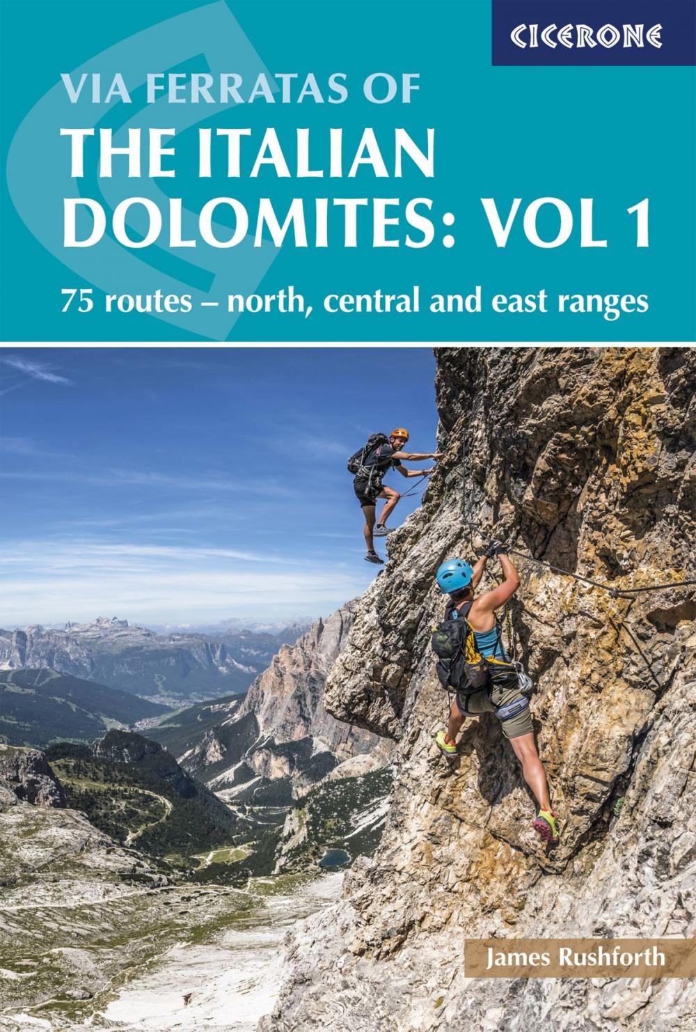 Big bigCover of Via Ferratas of the Italian Dolomites Volume 1