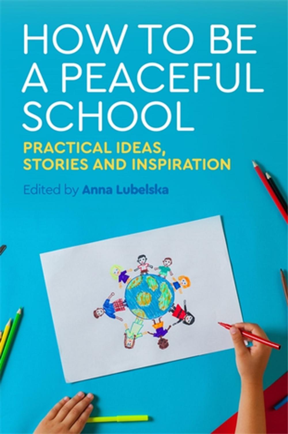 Big bigCover of How to Be a Peaceful School