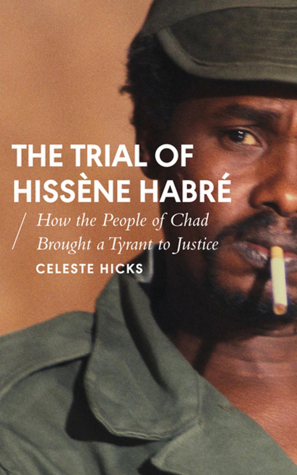 Big bigCover of The Trial of Hissène Habré