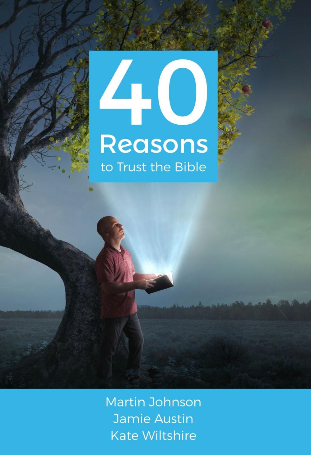 Big bigCover of 40 Reasons to Trust the Bible