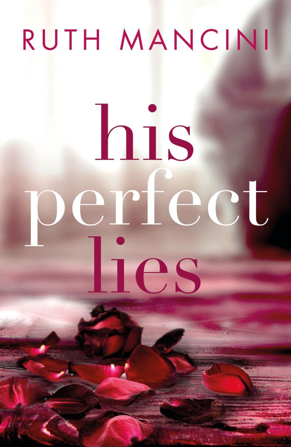 Big bigCover of His Perfect Lies