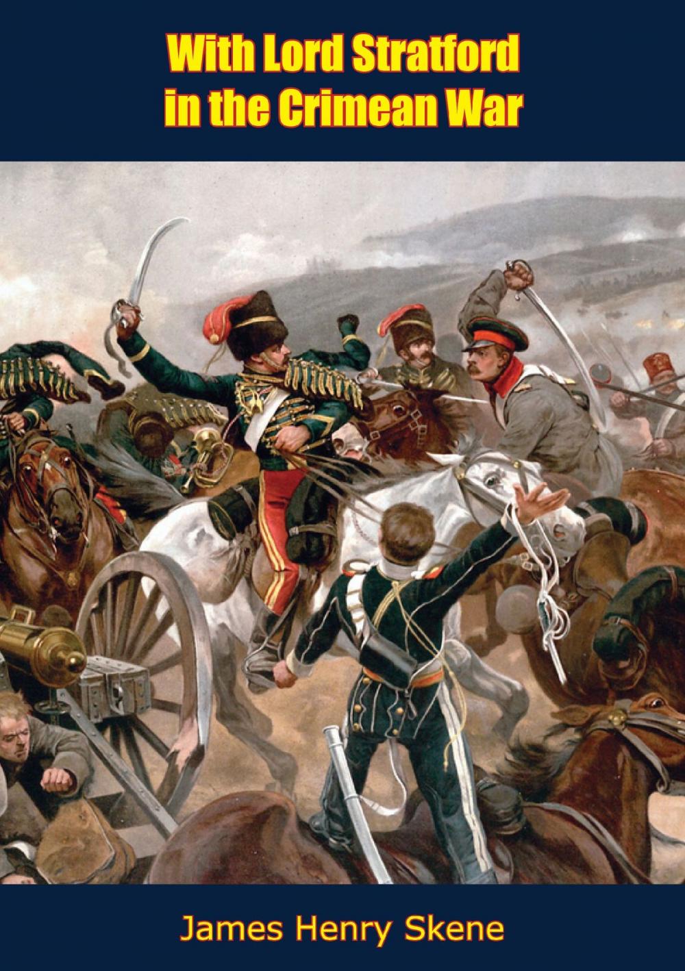 Big bigCover of With Lord Stratford in the Crimean War