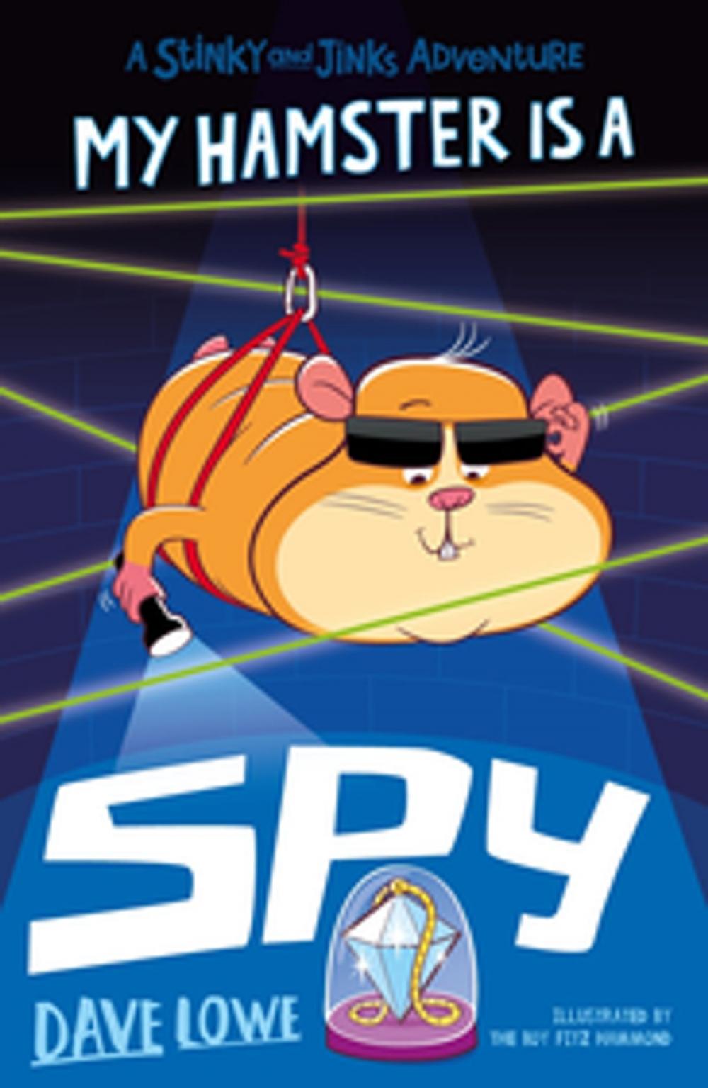 Big bigCover of My Hamster is a Spy