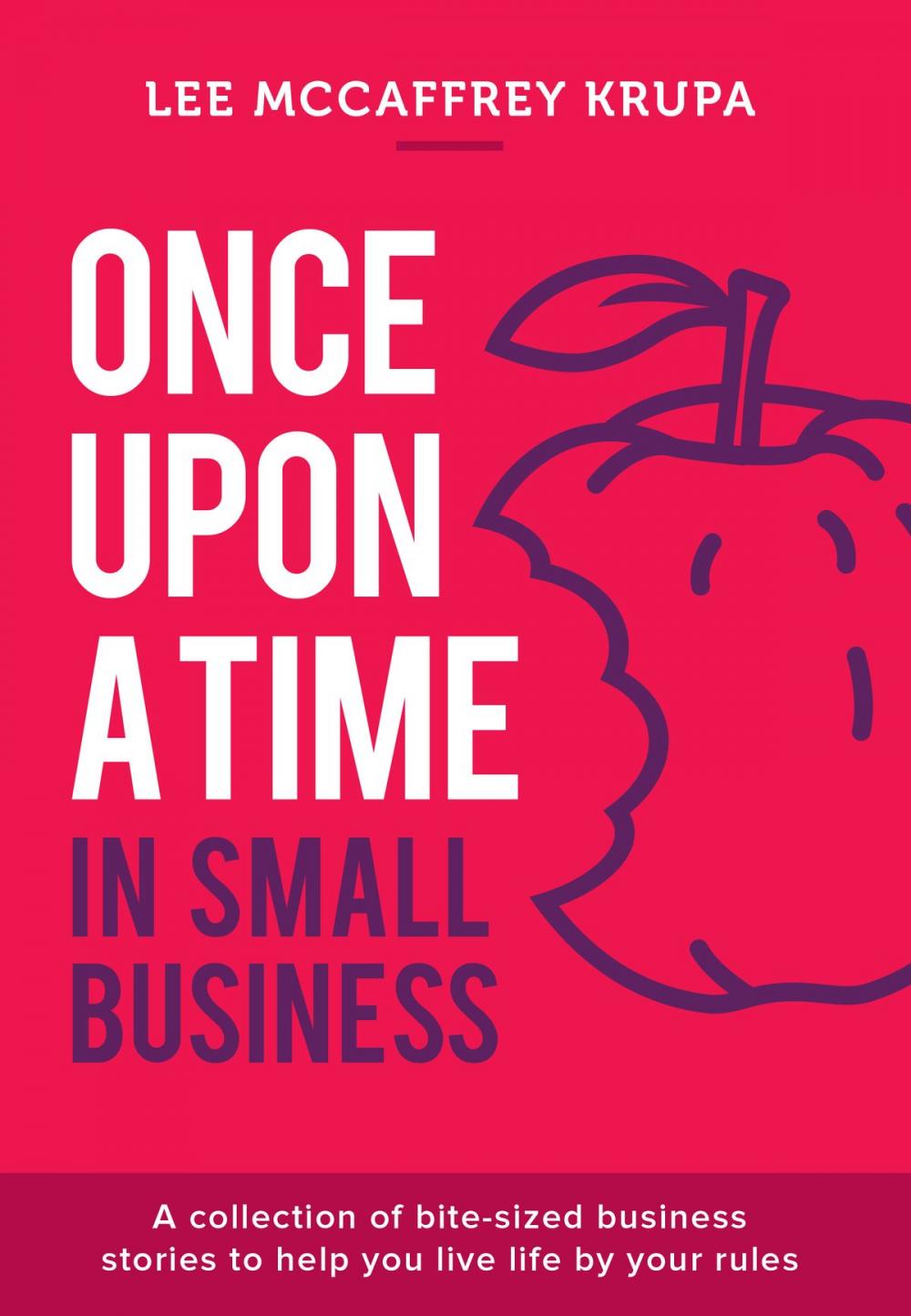Big bigCover of Once Upon a Time in Small Business