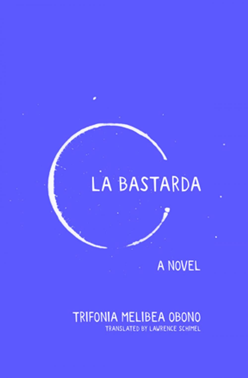 Big bigCover of La Bastarda