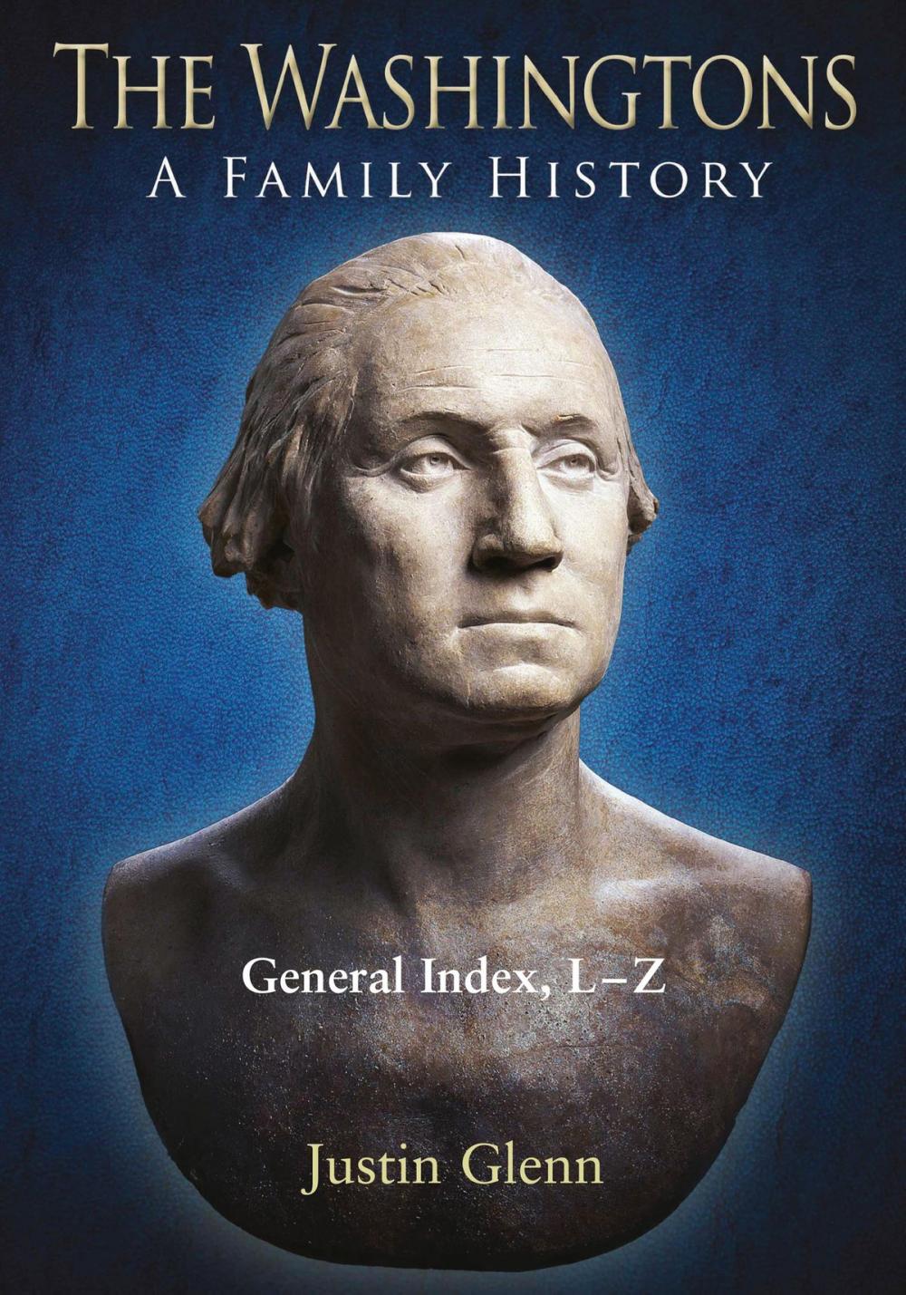 Big bigCover of The Washingtons. General Index, L-Z