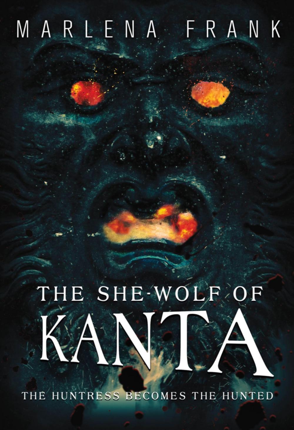 Big bigCover of The She-Wolf of Kanta