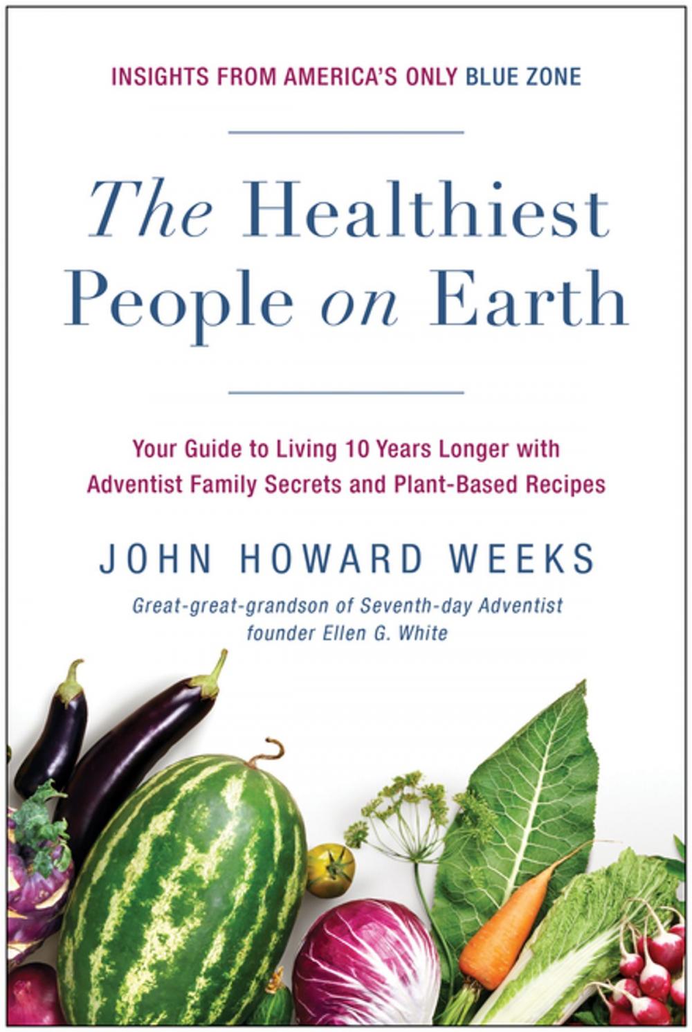 Big bigCover of The Healthiest People on Earth