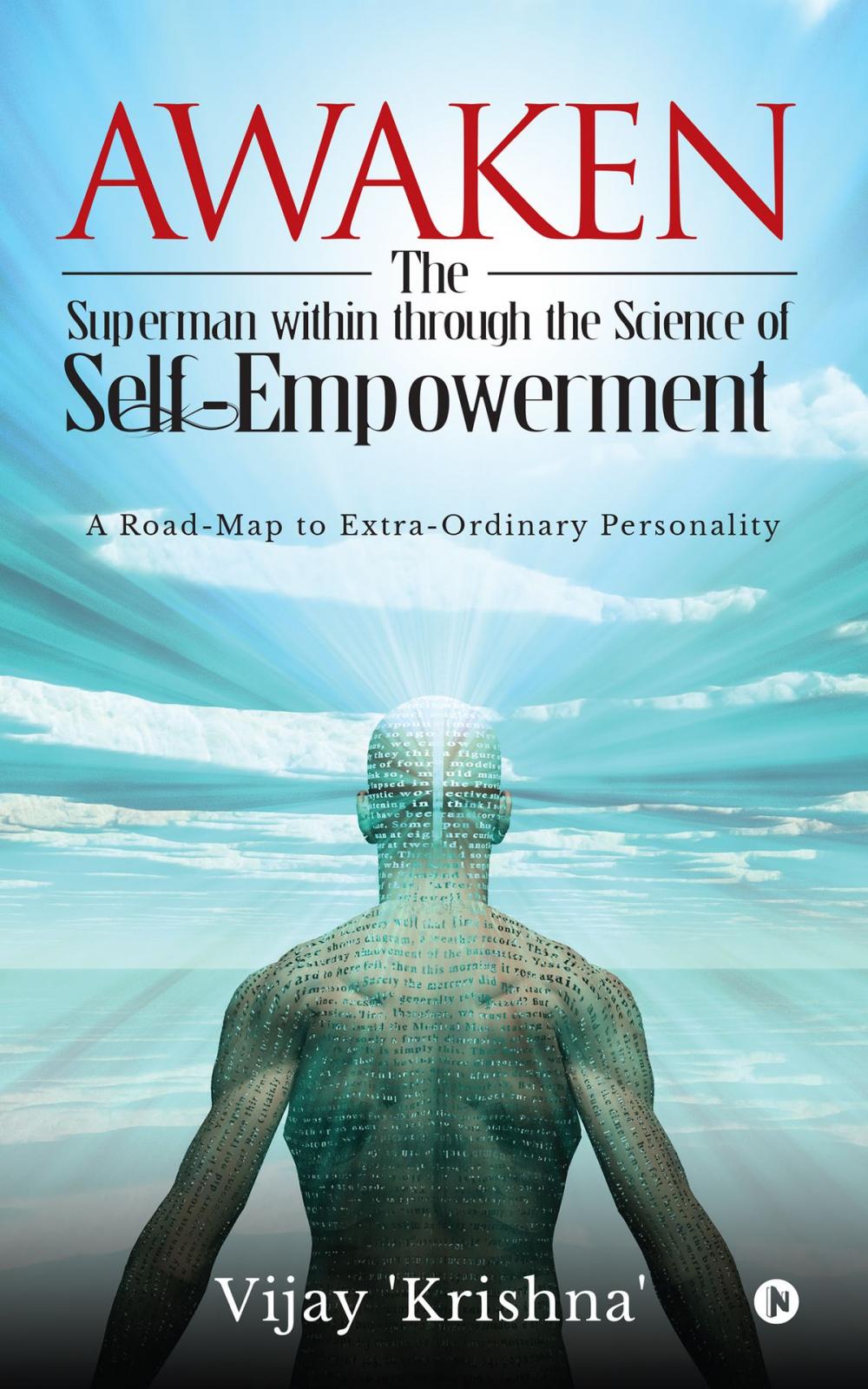 Big bigCover of Awaken the Superman within through the Science of Self- empowerment