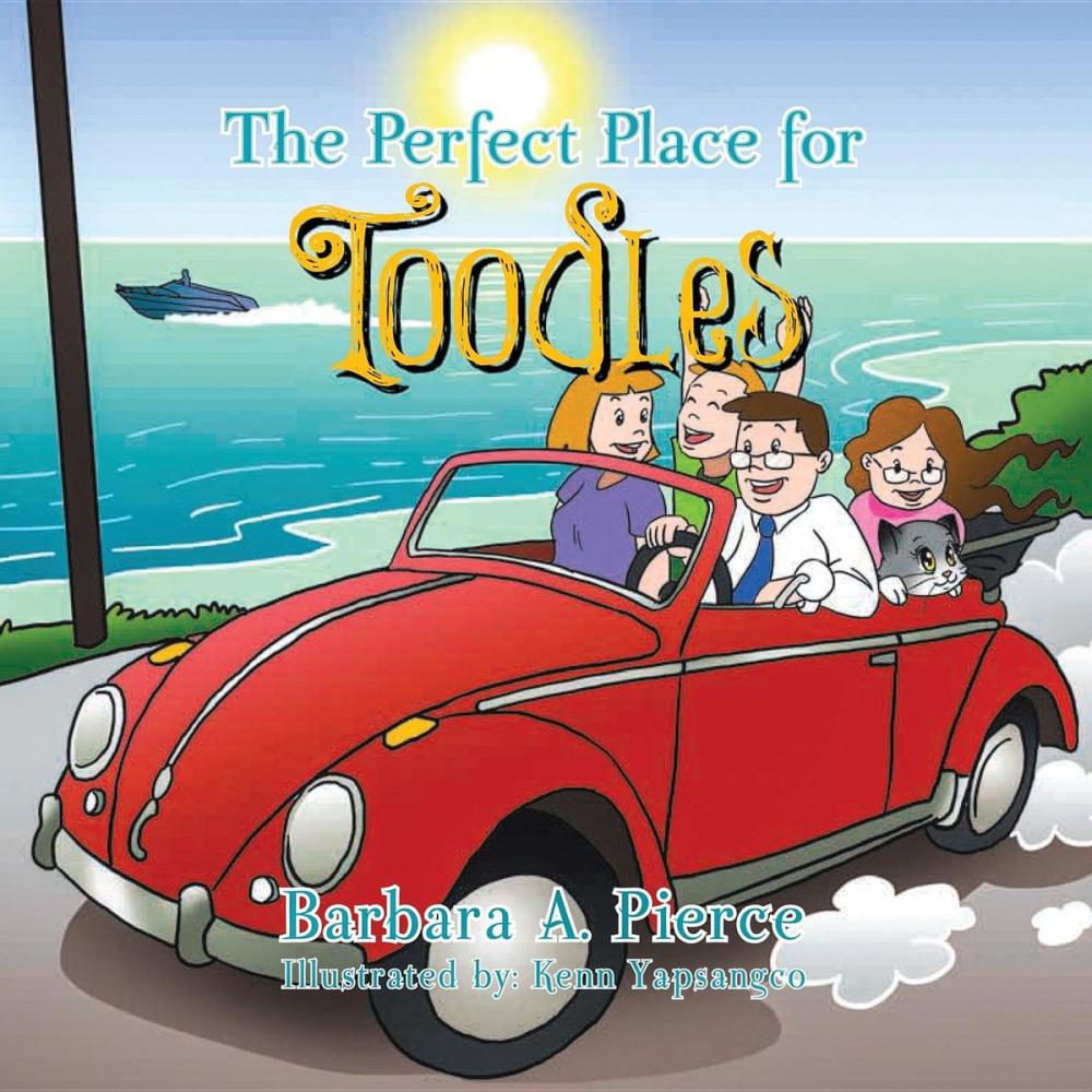 Big bigCover of The Perfect Place for Toodles