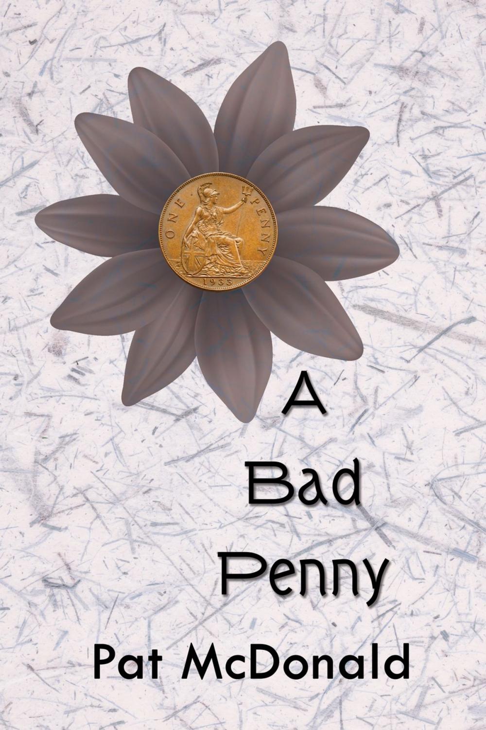 Big bigCover of A Bad Penny