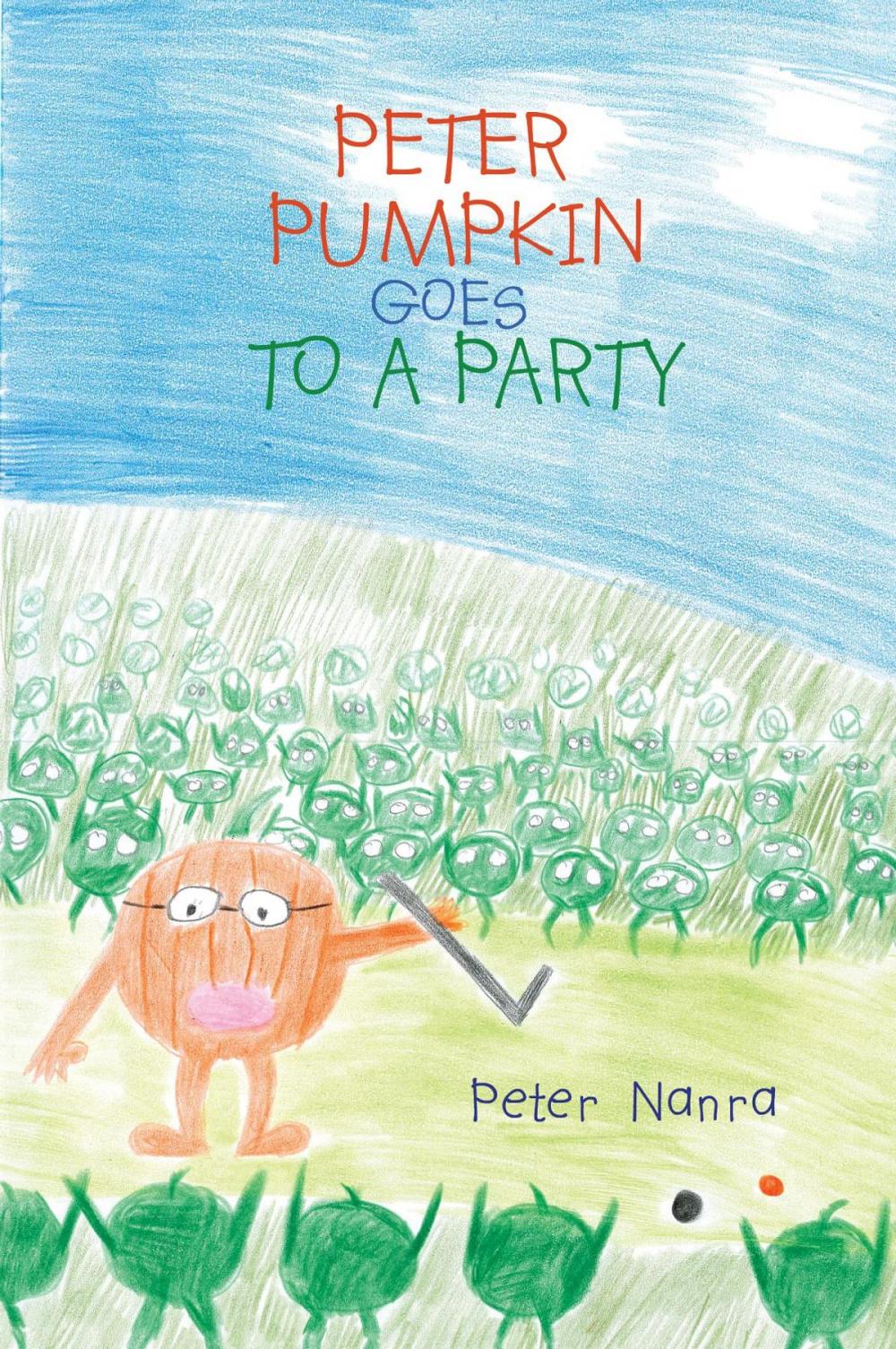 Big bigCover of PETER PUMPKIN GOES TO A PARTY