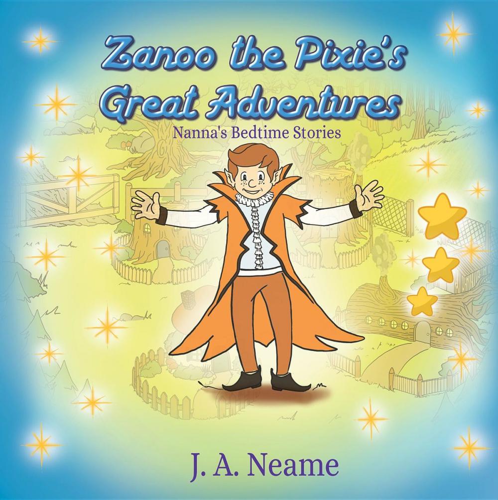 Big bigCover of Zanoo the Pixie's Great Adventures