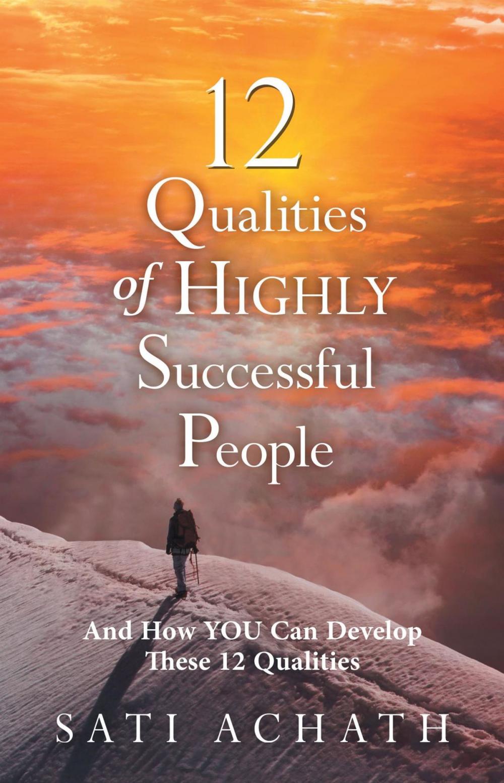 Big bigCover of 12 Qualities of Highly Successful People