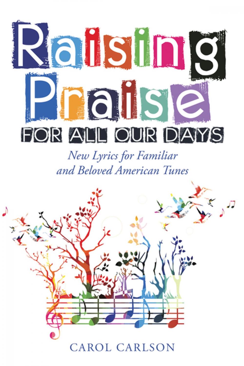 Big bigCover of Raising Praise for All Our Days