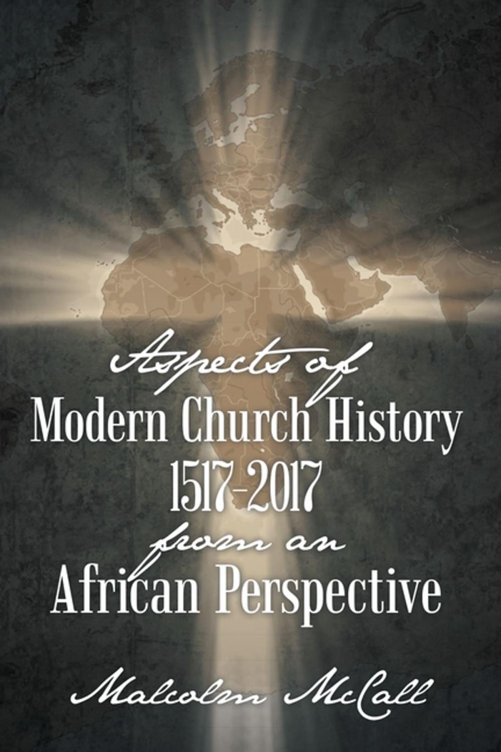 Big bigCover of Aspects of Modern Church History 1517–2017 from an African Perspective