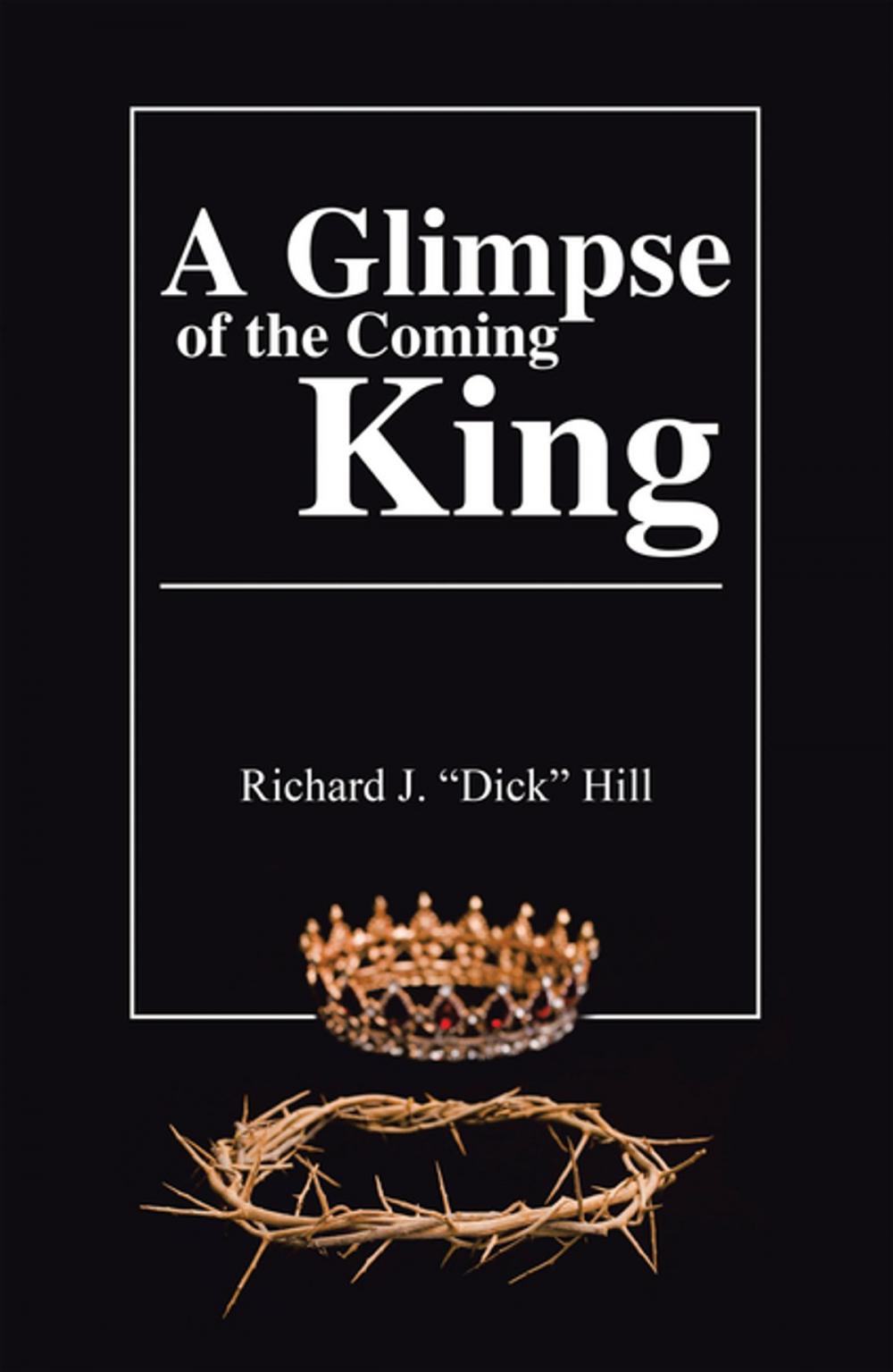 Big bigCover of A Glimpse of the Coming King