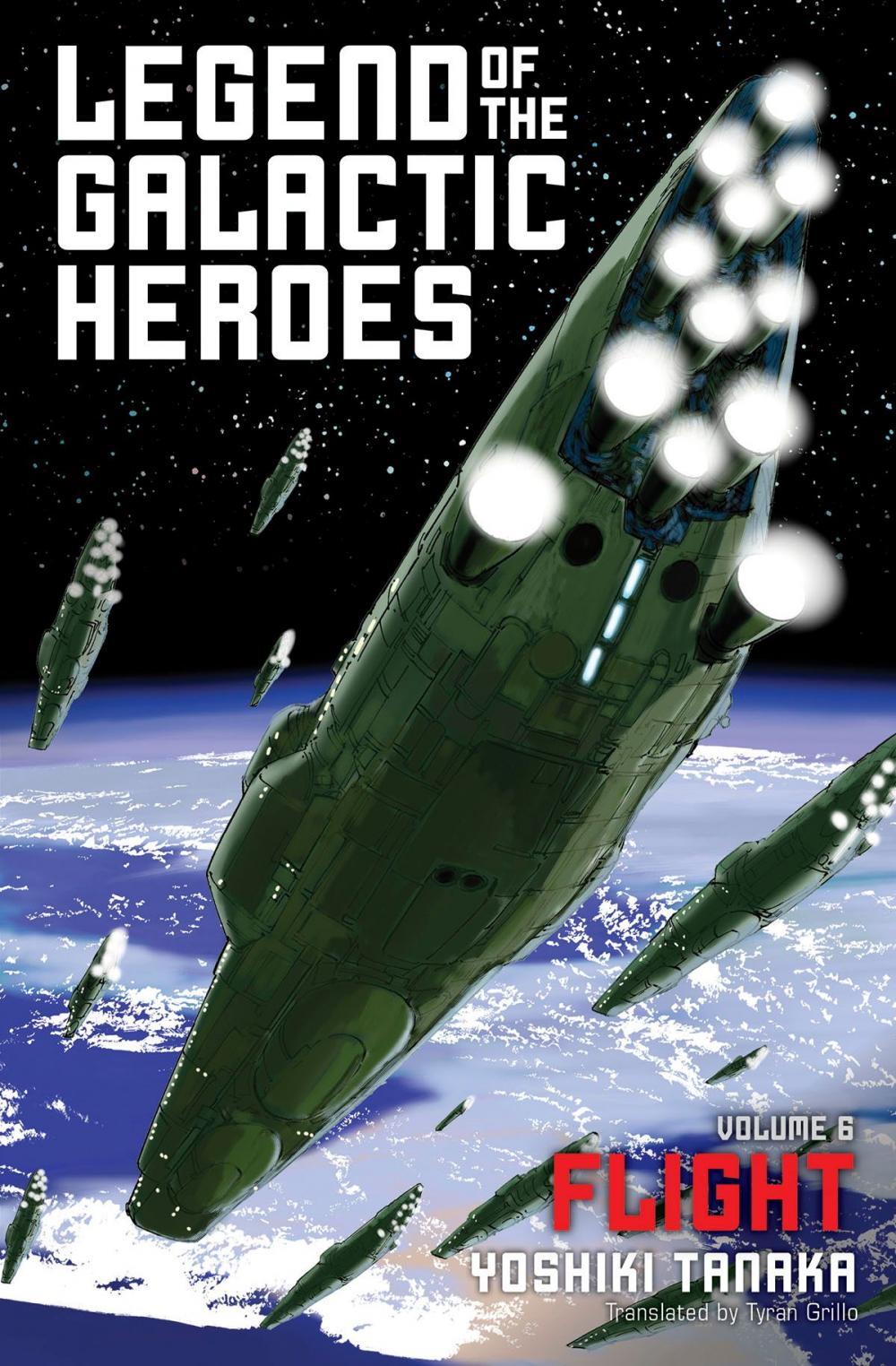 Big bigCover of Legend of the Galactic Heroes, Vol. 6: Flight