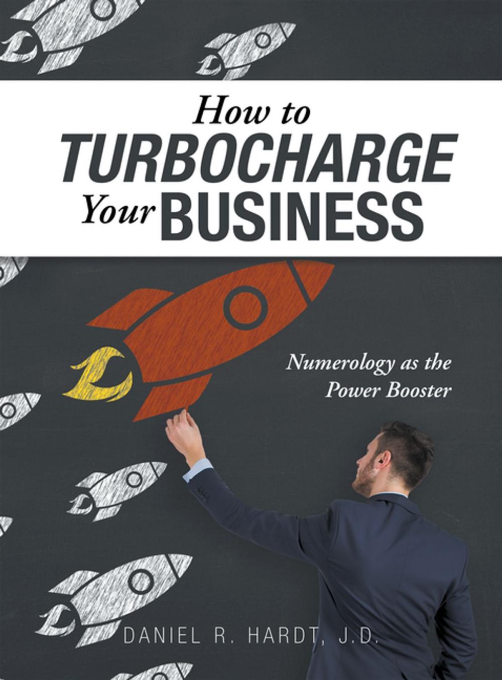 Big bigCover of How to Turbocharge Your Business