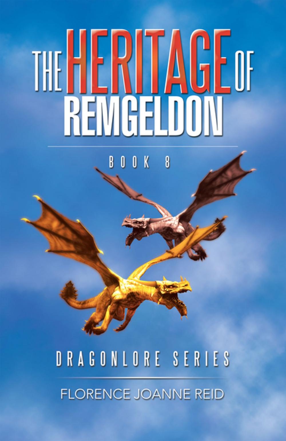 Big bigCover of The Heritage of Remgeldon