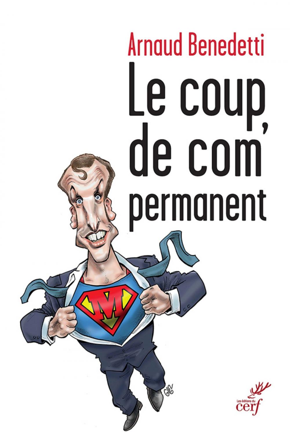 Big bigCover of Le coup de com' permanent