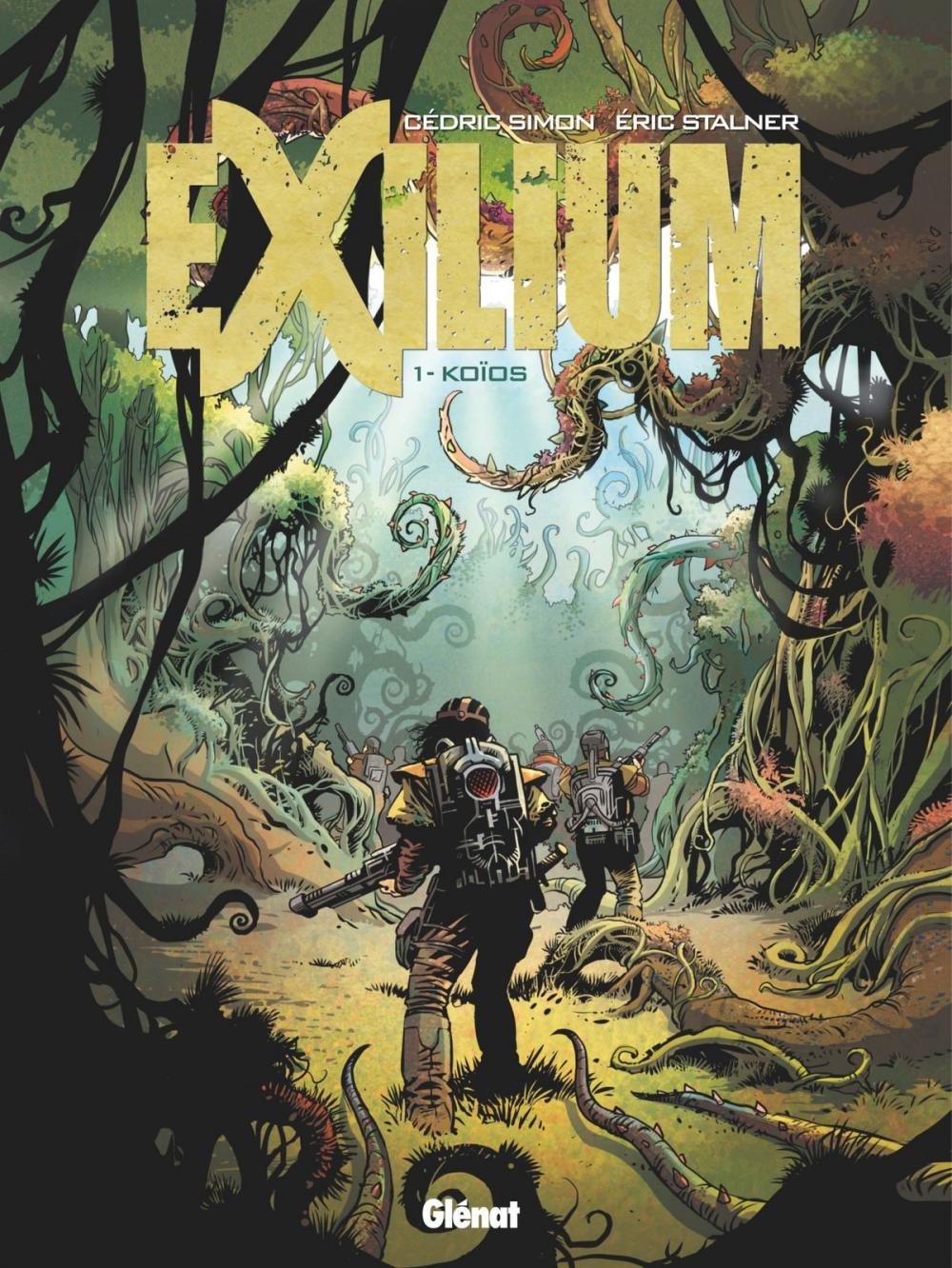 Big bigCover of Exilium - Tome 01