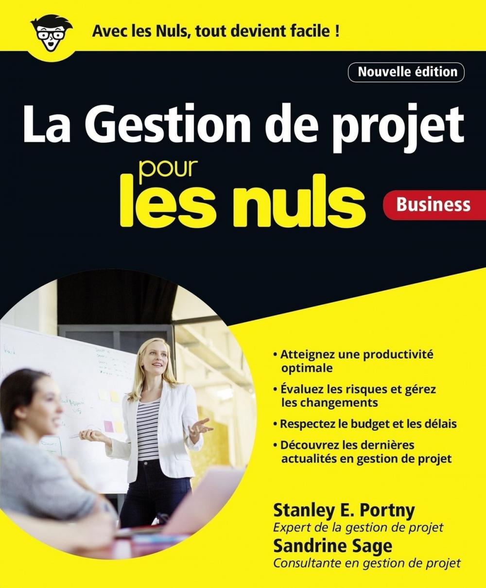 Big bigCover of La Gestion de projet pour les Nuls, grand format