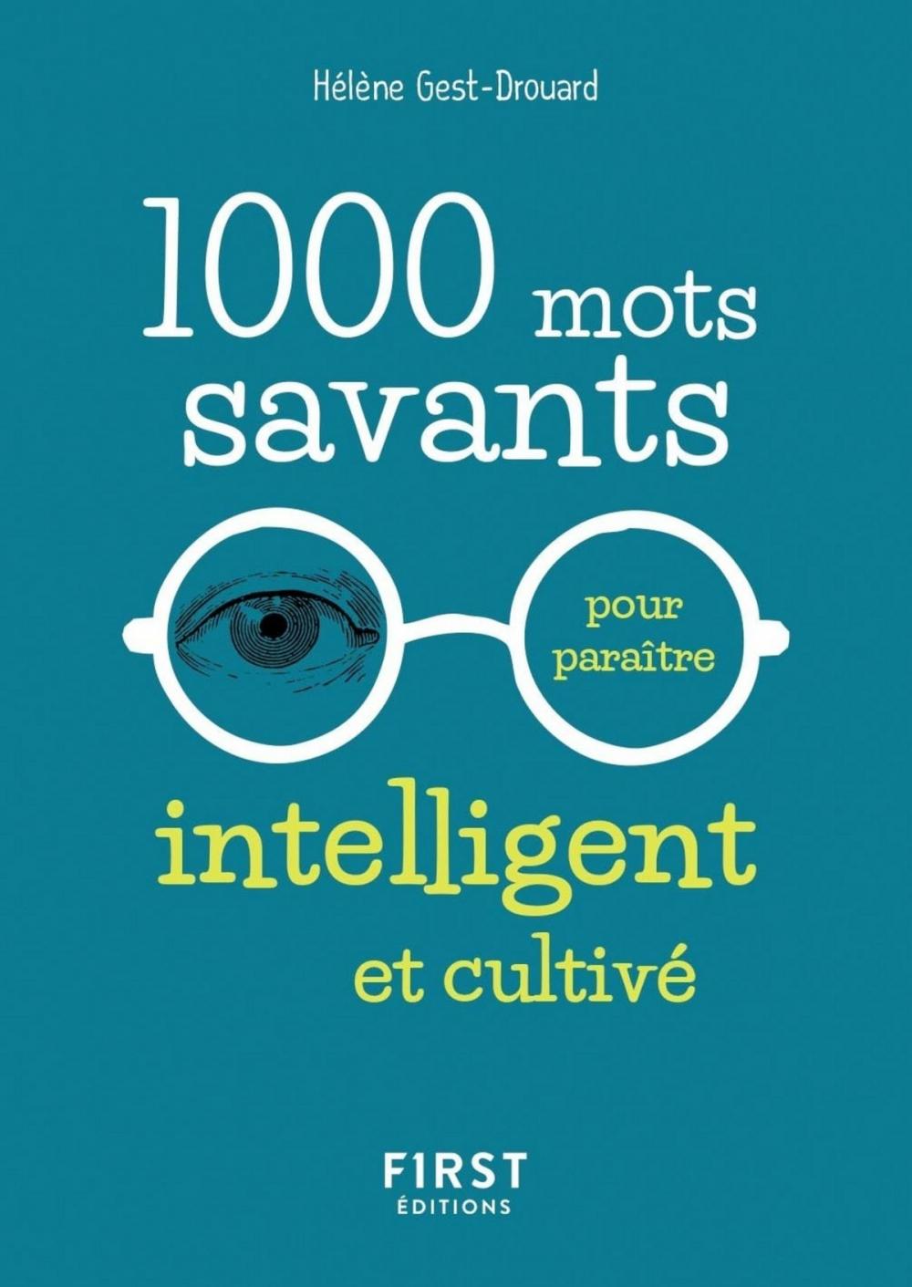 Big bigCover of 1000 mots savants pour paraître intelligent et cultivé