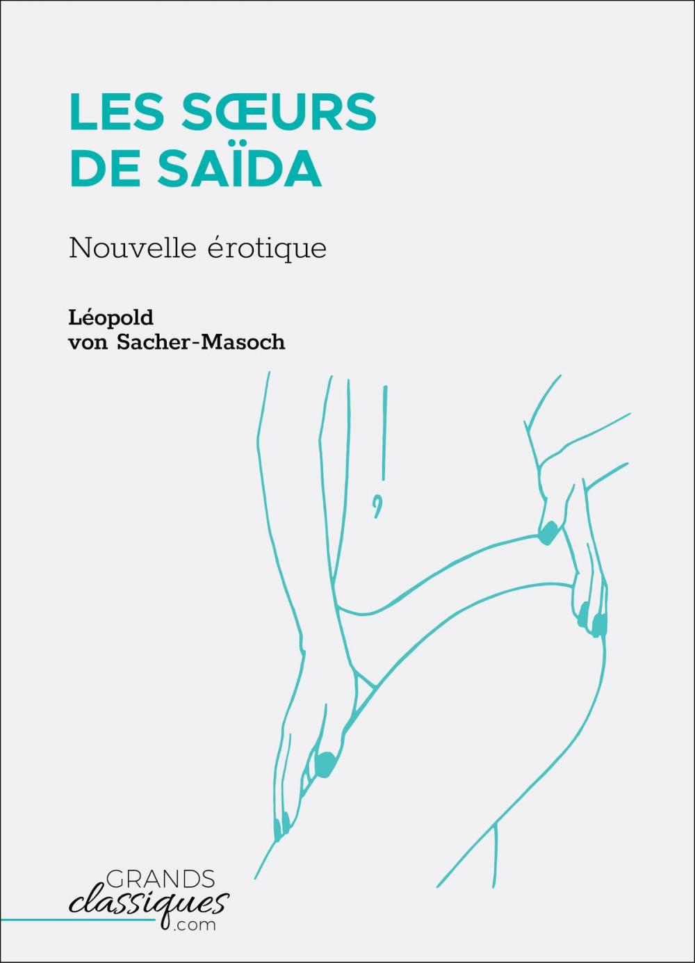 Big bigCover of Les Sœurs de Saïda