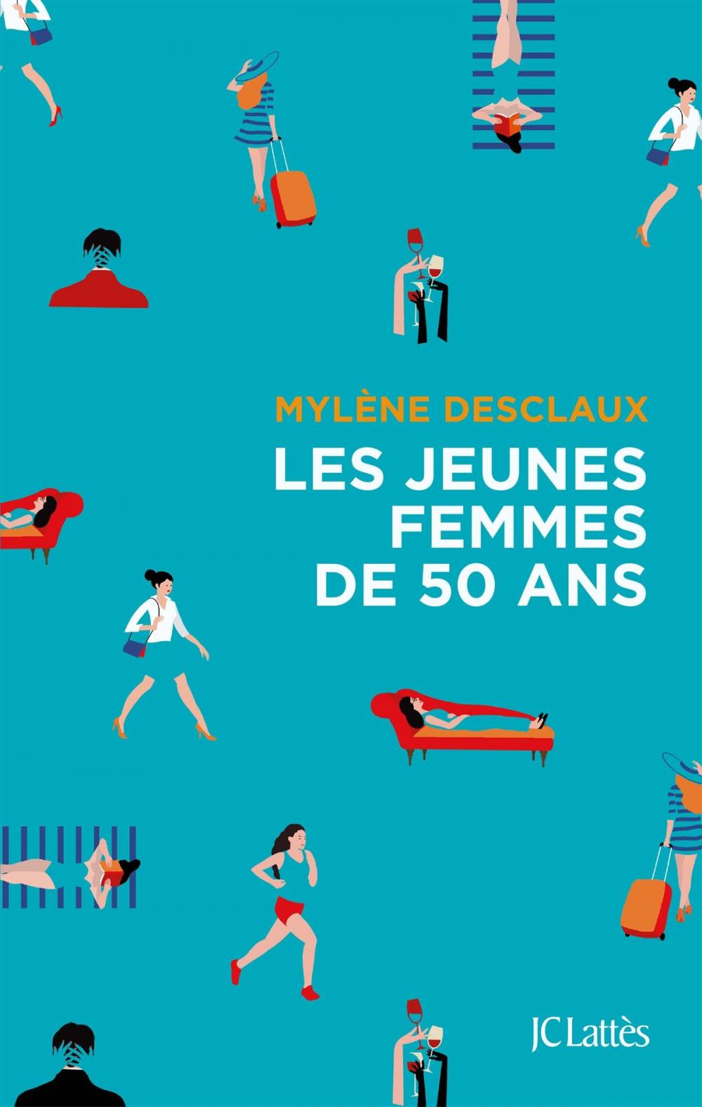 Big bigCover of Les jeunes femmes de cinquante ans