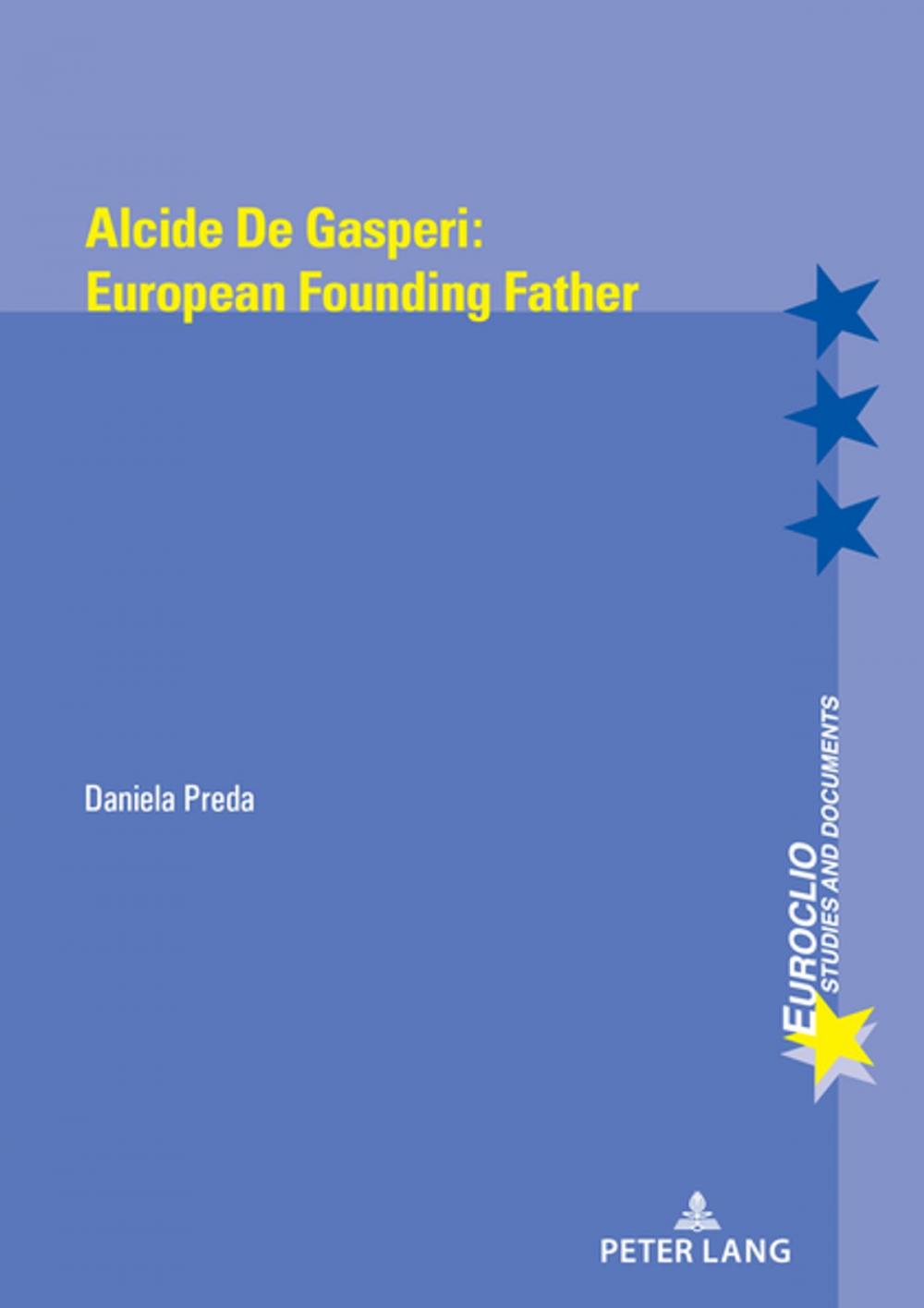 Big bigCover of Alcide de Gasperi's Europe