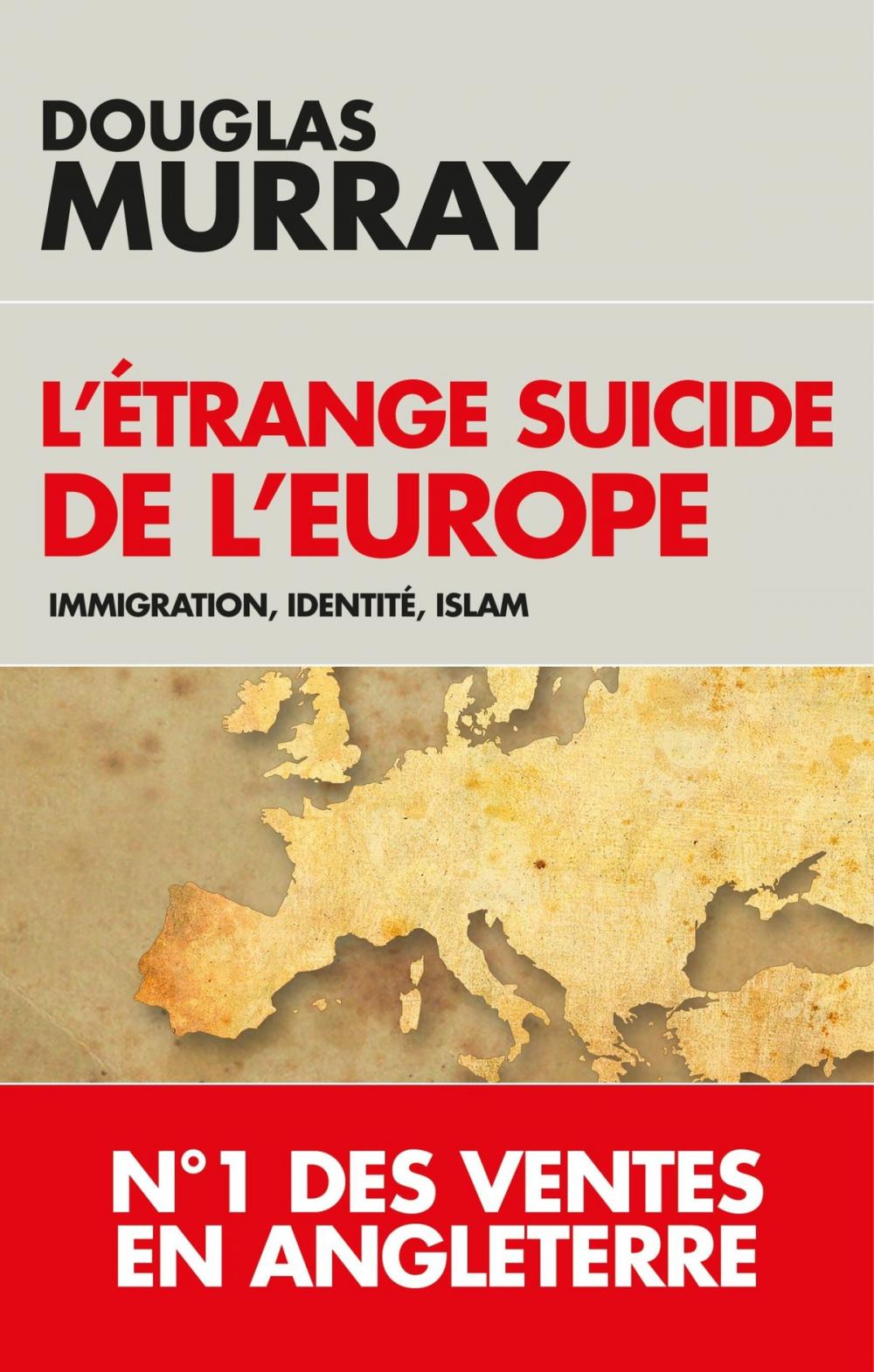 Big bigCover of L'étrange suicide de l'Europe