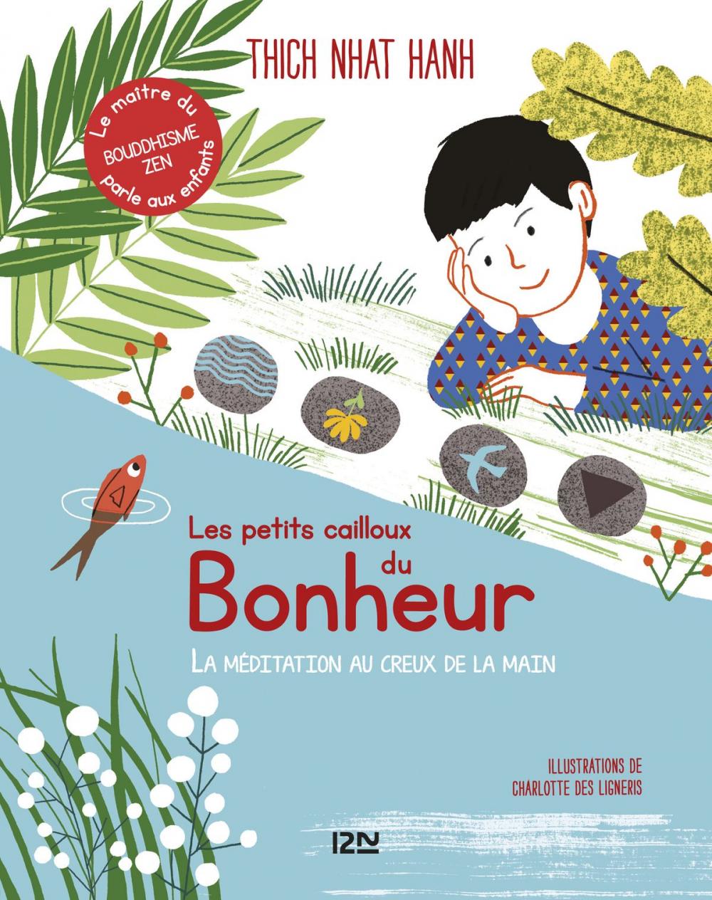 Big bigCover of Les Petits Cailloux du bonheur