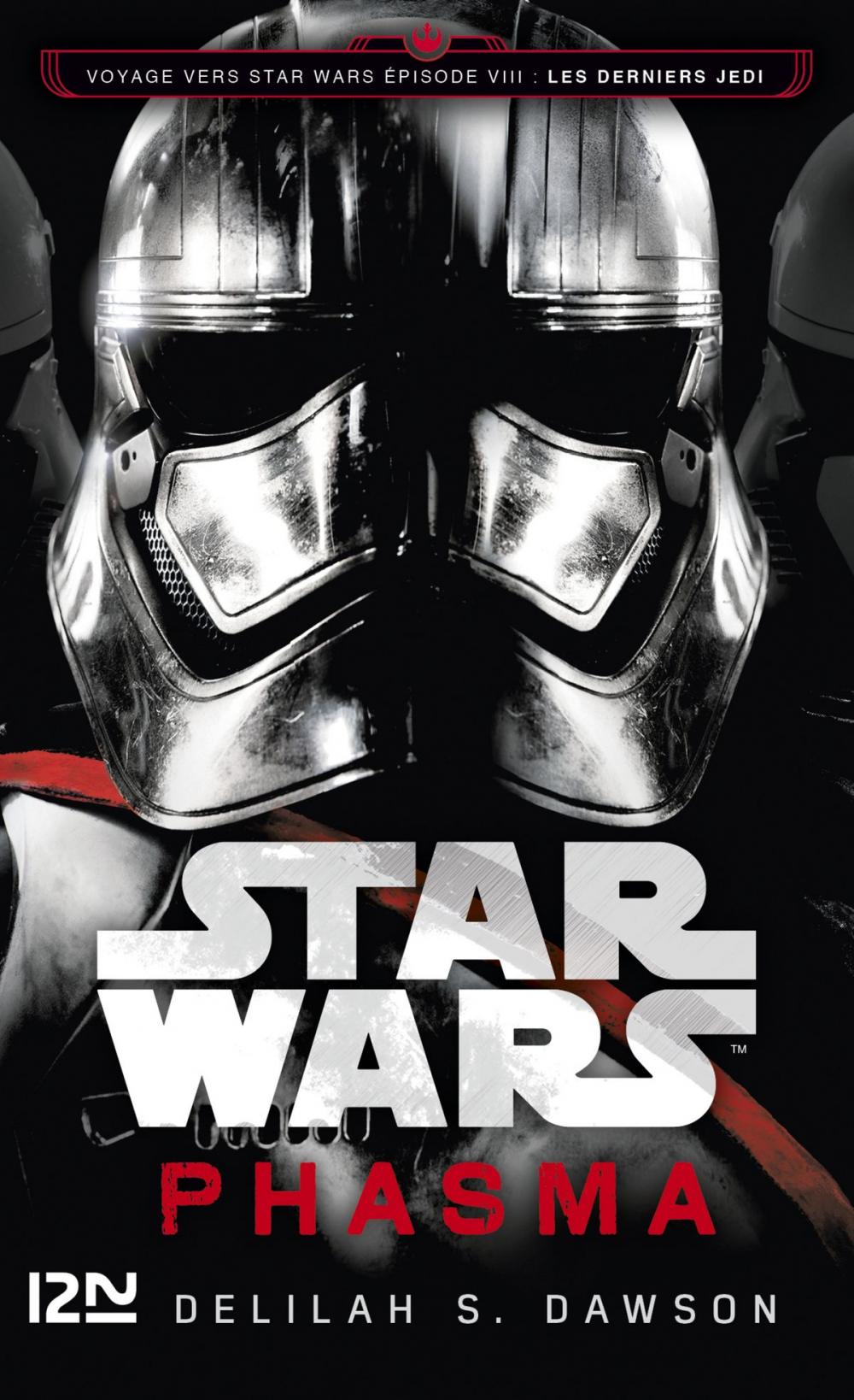 Big bigCover of Star Wars : Phasma : Voyage vers l'épisode VIII : Les Derniers Jedi