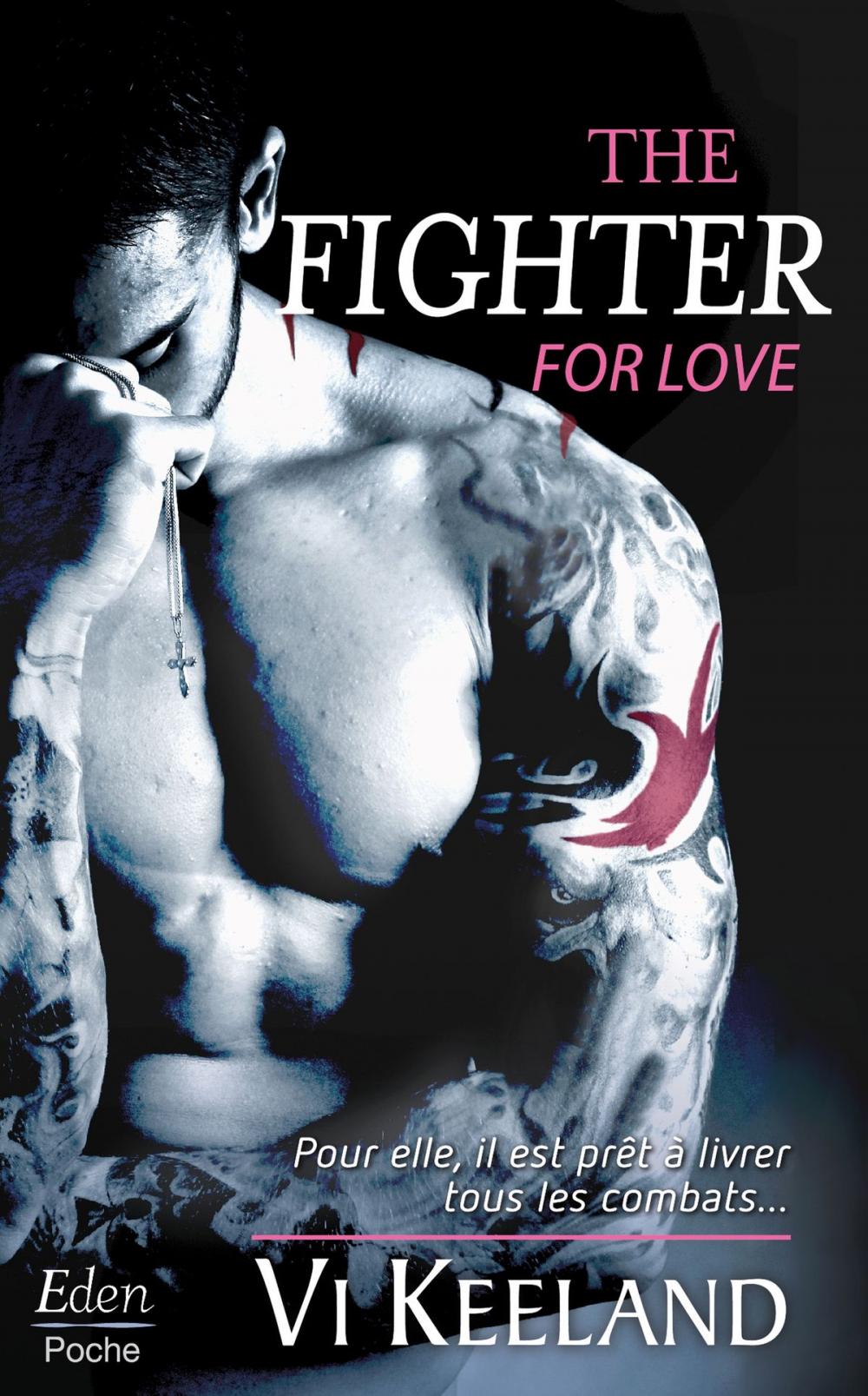 Big bigCover of The fighter for love